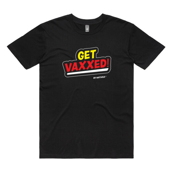 Get Vaxxed T-shirt (Aboriginal) Thumbnail